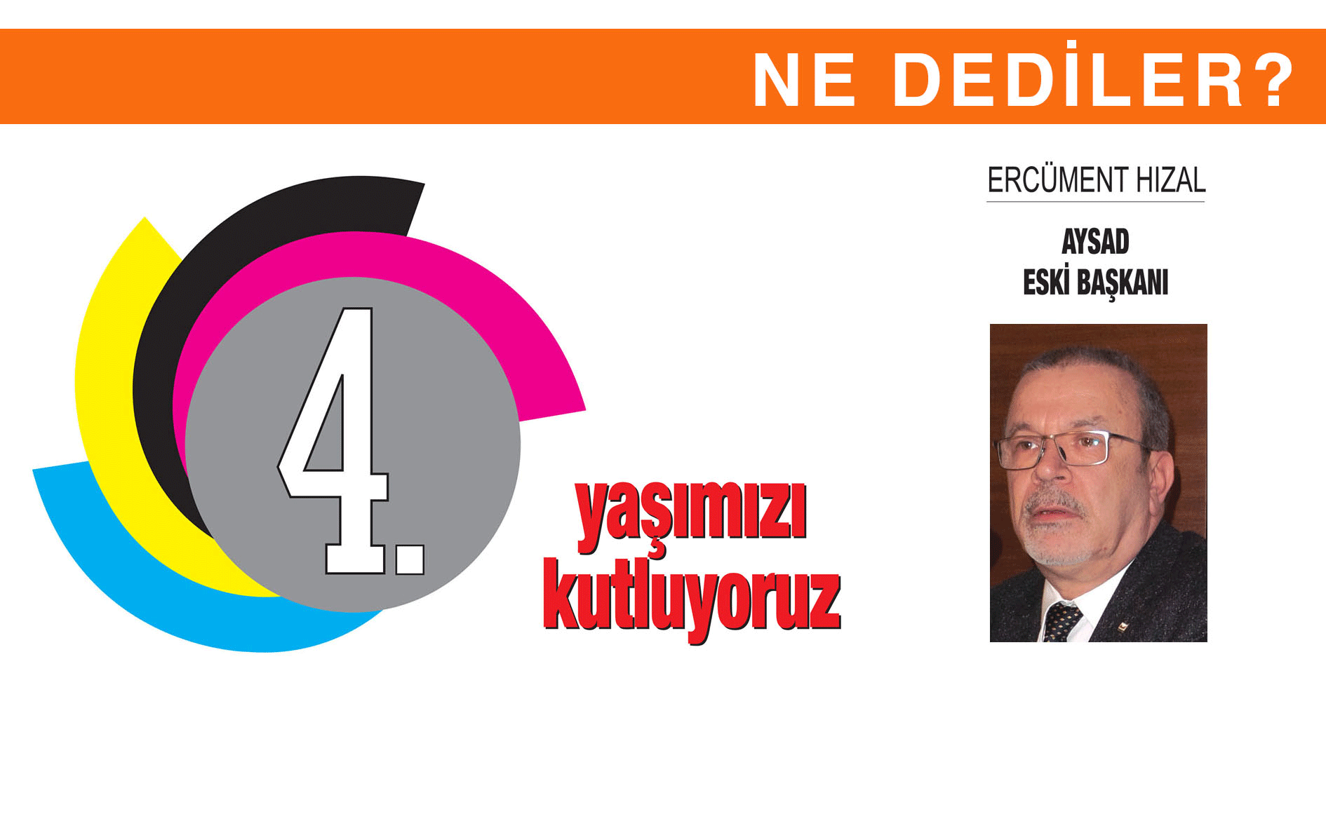 4 YAŞINDAYIZ...