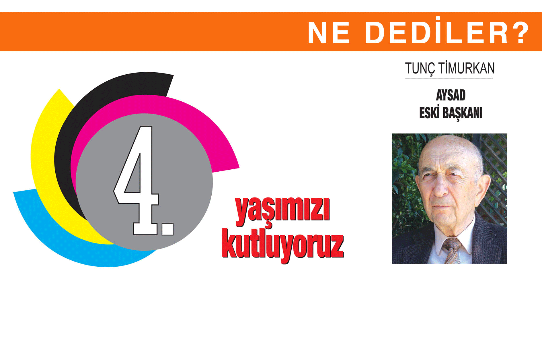 4 YAŞINDAYIZ...